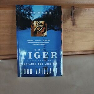The Tiger: A True Story of Vengeance and Survival 9780307389046